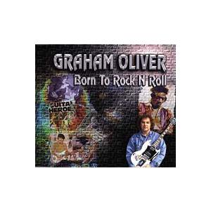 【新品CD】 Graham Oliver / Born To Rock N Roll｜euclid