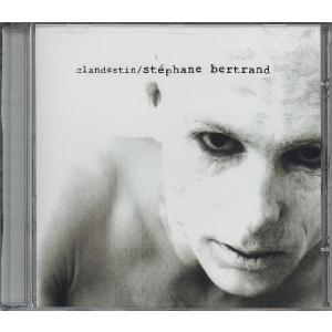 【新品CD】 Stephane BERTRAND / Clandestin｜euclid