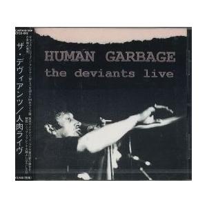 【新品CD】 DEVIANTS / Live - Human garbage｜euclid