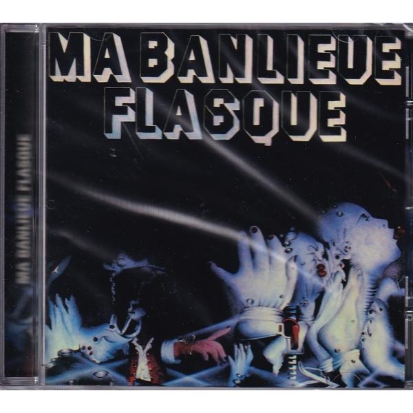 【新品CD】 MA BANLIEUE FLASQUE / Ma Banlieue Flasque