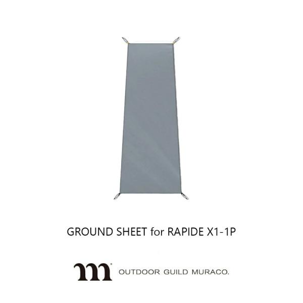 ムラコ muraco GROUND SHEET for RAPID X1 1P グランドシートフォー...