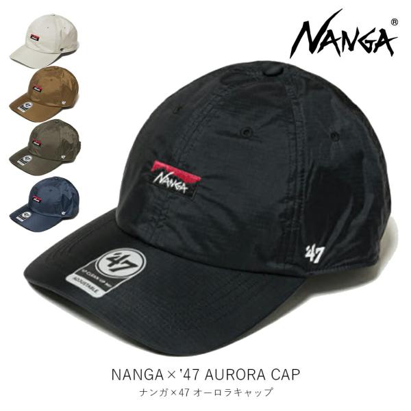 ナンガ NANGA NANGA × 47 AURORA CAP ナンガ×47 オーロラ キャップ 帽...