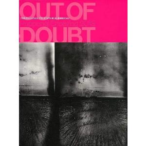 六本木クロッシング２０１３展−アウト・オブ・ダウト　来るべき風景のために