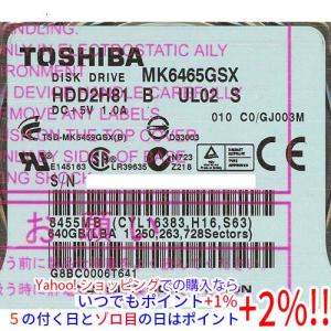 TOSHIBA(東芝) ノート用HDD 2.5inch MK6465GSX 640GB