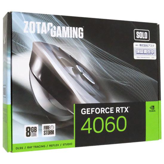 ZOTAC製グラボ GAMING GeForce RTX 4060 8GB SOLO ZT-D406...