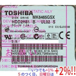TOSHIBA(東芝) ノート用HDD 2.5inch MK6465GSX 640GB