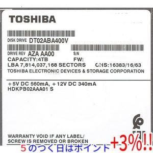 【５のつく日はポイント+3％！】TOSHIBA製HDD DT02ABA400V 4TB SATA600 5400｜excellar