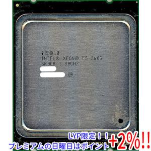 【５のつく日はポイント+3％！】【中古】Xeon E5-2603 1.8GHz 10M LGA2011 SR0LB｜excellar