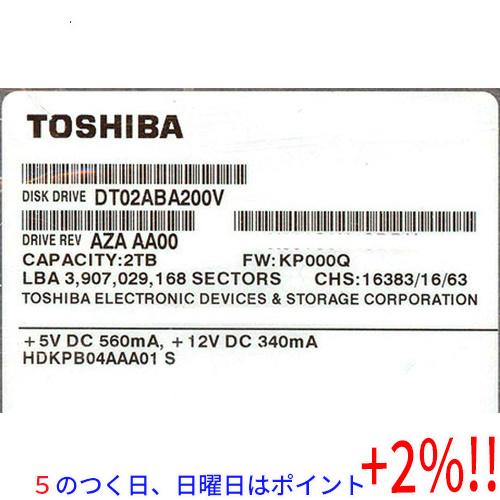 【５のつく日はポイント+3％！】【中古】TOSHIBA製HDD DT02ABA200V 2TB SA...