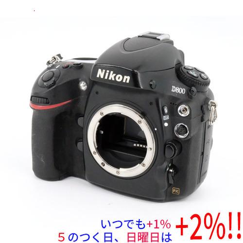 【いつでも+1％！5のつく日と日曜日は+2%！】【中古】Nikon 一眼レフカメラ D800 ボディ...