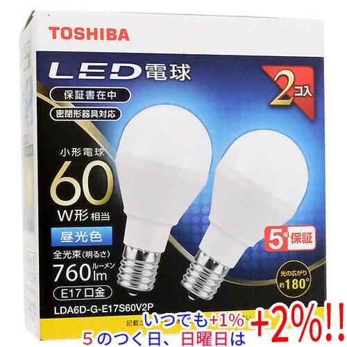 【いつでも+1％！5のつく日と日曜日は+2%！】【爆買】TOSHIBA LED小型電球 E17 60...