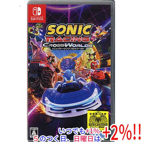 ソニックレーシング クロスワールド 早期購入特典付き Nintendo Switch【いつでも+1％...