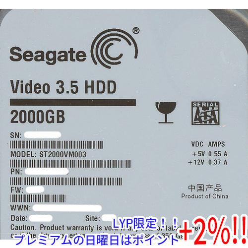 【５のつく日！ゾロ目の日！日曜日はポイント+3％！】SEAGATE製HDD ST2000VM003 ...