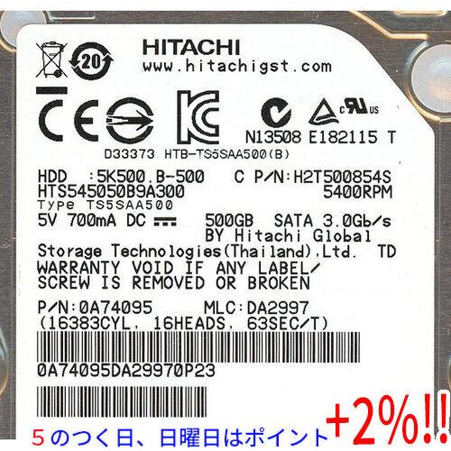 【５のつく日はポイント+3％！】HITACHI ノート用HDD 2.5inch HTS545050B...