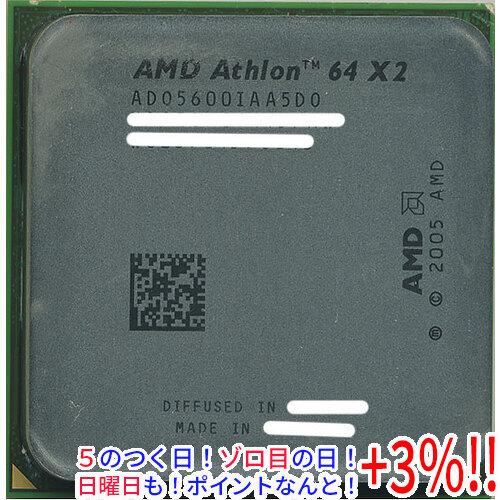 【５のつく日！ゾロ目の日！日曜日はポイント+3％！】【中古】AMD Athlon64X2 5600＋...