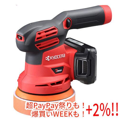 【爆買】Week中はポイント+2％！！[在庫品]京セラ(リョービ) 充電式サンダポリッシャー BRS...