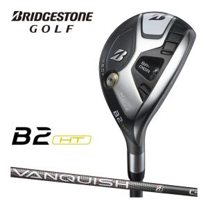 ブリヂストン ゴルフ B2HT HY ユーティリティー メンズ 右用 VANQUISH BS50h カーボンシャフト 2023年モデル BRIDGESTONE GOLF｜exgolf