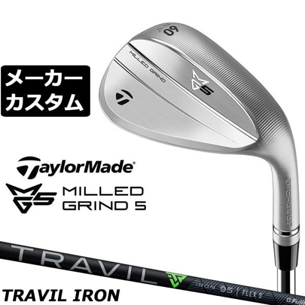 メーカーカスタムクラブ テーラーメイド MG5 ミルド グラインド 5 ウェッジ 右用 TRAVIL...