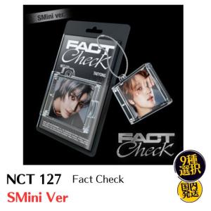 NCT 127 - Fact Check 正規5集 SMini Ver 韓国盤 公式 アルバム 韓国チャート反映 NCT127