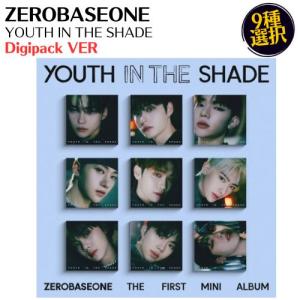 ZEROBASEONE - YOUTH IN THE SHADE 1ST Mini Album Digipack VER CD 韓国盤 公式 アルバム ゼロベースワン ゼベワン ZB1｜expressmusic