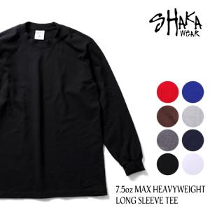 『SHAKA WEAR / シャカ ウェア』SHAKA03 7.5oz MAX HEAVYWEIGHT LONG SLEEVE TEE / 7.5オンスマックス ヘビーウエイト 長袖Ｔシャツ -全8色-｜extra-exceed