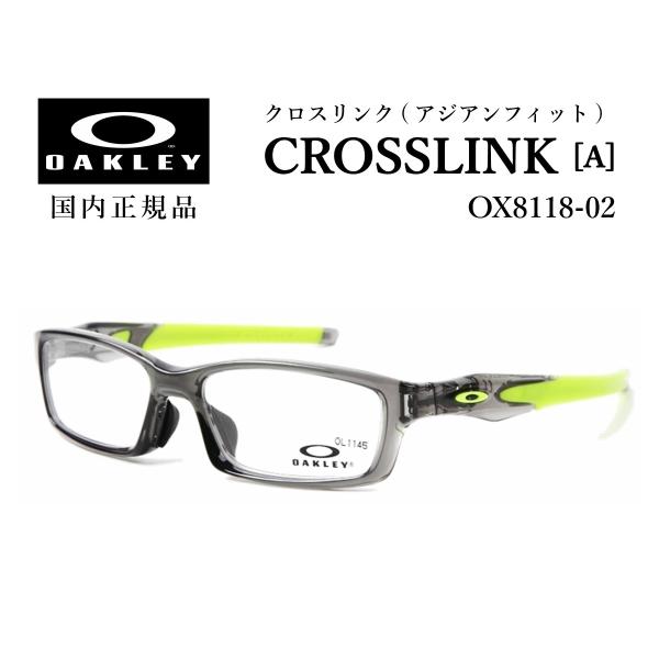 オークリー メガネ クロスリンク OX8118 02 OAKLEY フレーム 正規品 眼鏡 伊達 度...