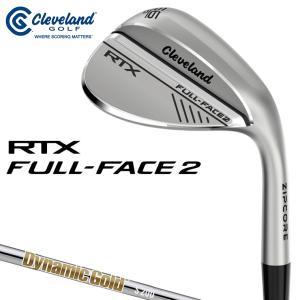 Cleveland クリーブランド 日本正規品 RTX FULL-FACE2 フルフェース2 ウェッジ ダイナミックゴールドスチールシャフト 2024新製品 「 RTXFF2TSDGWG 」｜ezaki-g