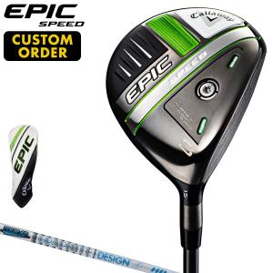 【カスタムクラブ】 Callaway(キャロウェイ)日本正規品 EPIC SPEED(エピックスピード)フェアウェイウッド 2021モデル TOUR AD HDカーボンシャフト