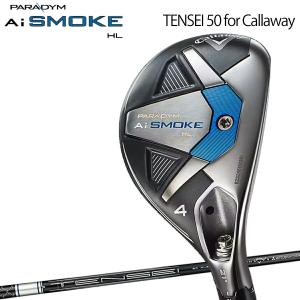 Ai SMOKE ☆激安新品☆ PARADYM HL ユーティリティ 6U 27° TENSEI 50 