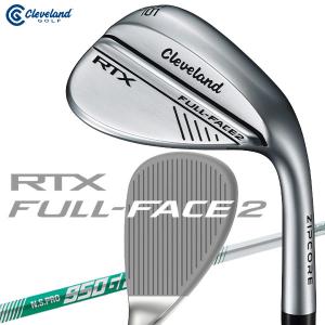 クリーブランド ゴルフ RTX FULL-FACE 2 ウェッジ フルフェース2 N.S.PRO950 neo 日本仕様 2024モデル｜ezone
