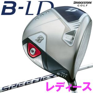 ブリヂストン ゴルフ B-LD ビーレディ レディース ドライバー 2024年モデル｜ezone