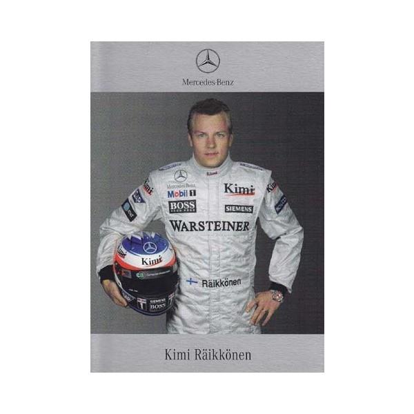 2005 Ｋ．ライコネン マクラーレン・メルセデス プリントサイン無 ドライバーズカード
