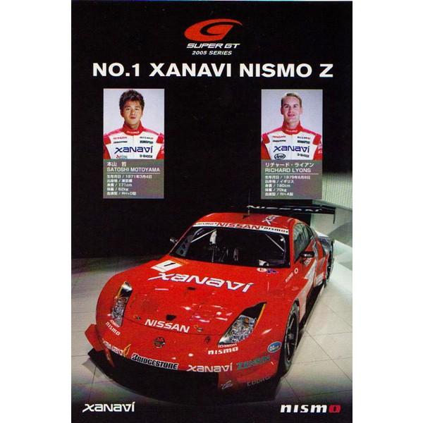 2005 本山哲 ＆ Ｒ．ライアン XANAVI NISMO スーパーＧＴ プロモーション用カード