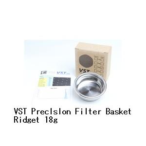 VST Preclslon Filter Basket Ridget 18g : コーヒー用品・珈琲
