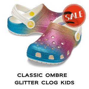 クロックス crocs【キッズ サンダル】Classic Ombre Glitter Clog Kids/クラシック オンブレ グリッター クロッグ キッズ｜##