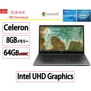 FMV 展示品 富士通(FUJITSU) ノートパソコン 富士通 Chromebook 14/F 