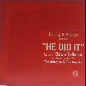 12inchレコード　HARLEY &amp; MUSCLE / HE DID IT feat. DAWN ...