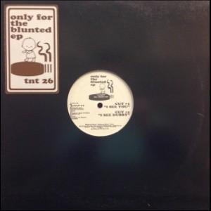 12inchレコード　BUDDAH D.M. / ONLY FOR THE BLUNTED EP