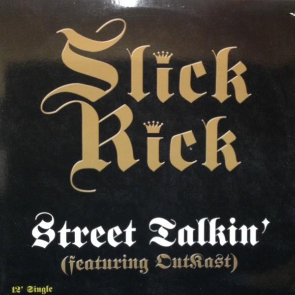 12inchレコード　 SLICK RICK / STREET TALKIN'