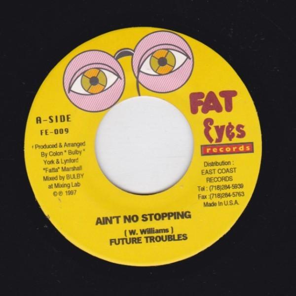 EPレコード　FUTURE TROUBLE / AIN'T NO STOPPING (FAMILY ...