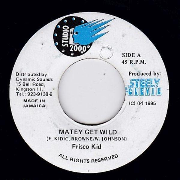 EPレコード　FRISCO KID / MATEY GET WILD (SKETELL)