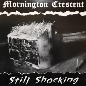LPレコード MORNINGTON CRESCENT / STILL SHOCKING