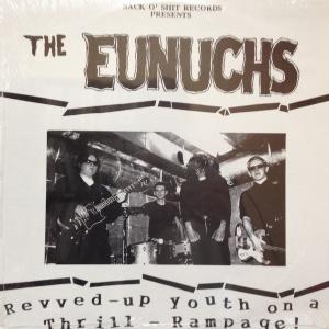 LPレコード THE EUNUCHS / REVVED-UP YOUTH ON A THRILL-R...
