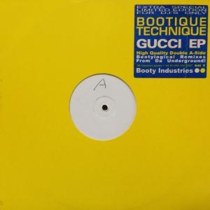 12inchレコード BOOTIQUE TECHNIQUE / GUCCI EP