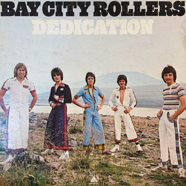 LPレコード　 BAY CITY ROLLERS (ベイ・シティ・ローラーズ) / DEDICATI...