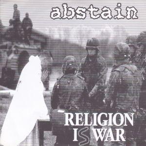 EPレコード ABSTAIN / RELIGION IS WAR