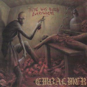 EPレコード EMBALMER / THERE WAS BLOOD EVERYWHERE