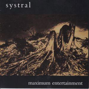 7inchレコード　SYSTRAL / MAXIMUM ENTERTAINMENT