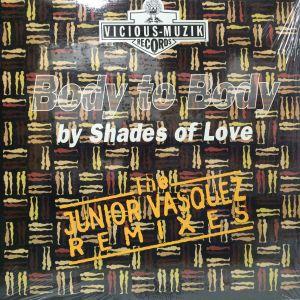 12inchX2レコード　SHADES OF LOVE / BODY TO BODY (KEEP I...