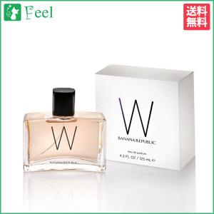 バナナリパブリック ウーマン W ダブリュー EDP SP 125ml BANANA REPUBLIC 香水 レディース フレグランス｜香水通販フィールfeel